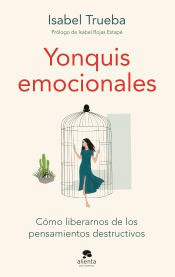 Yonquis emocionales, , psicología