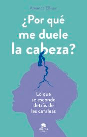 ¿Por qué me duele la cabeza?, , medicina | salud