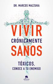 Vivir crónicamente sanos, , salud