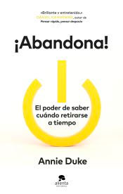 Abandona! El saber de retirarse a tiempo, , psicología