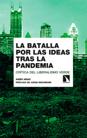 La batalla por las ideas tras la pandemia, , ciencia y conocimiento general