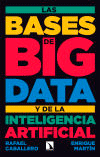 Las bases de big data y de la inteligencia artificial, , ciencia y conocimiento general | divulgación científica