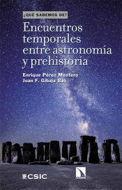 Encuentros temporales entre astronomía y prehistoria, , astronomía | ciencia y conocimiento general | divulgación científica | astrofísica