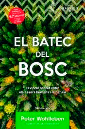 El batec del bosc, , botánica | ecología | ciencias naturales