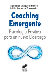 Coaching Emergente: Psicología Positiva para un nuevo Liderazgo, , marketing