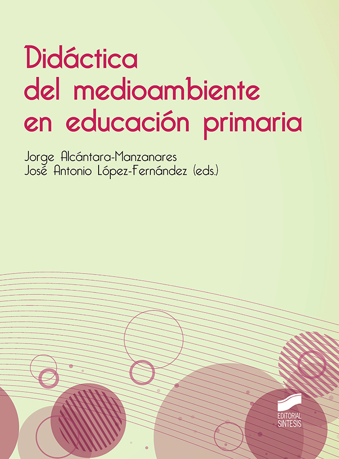 Didáctica del medioambiente en educación primaria, , ecología | medio ambiente