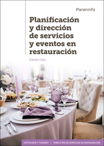 Planificación y dirección de servicios y eventos en restauración, , turismo | comunicación