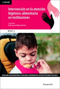 Intervención en la atención higiénico-alimentaria en instituciones, , medio ambiente | alimentación