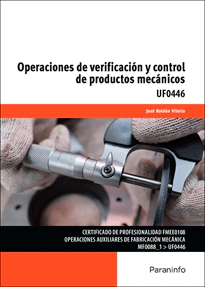 Operaciones de verificación y control de productos mecánicos, , mecánica y termodinámica | seguridad industrial