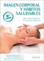Imagen corporal y hábitos saludables, , moda | salud | estética