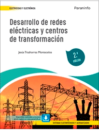 Desarrollo de redes eléctricas y centros de transformación, , electricidad