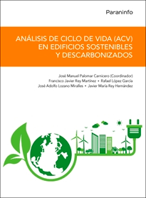 Análisis de Ciclo de Vida ACV en edificios sostenibles y descarbonizados, , arquitectura