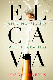 El cava. Un vino feliz y mediterráneo, , viticultura