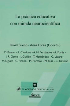 La práctica educativa con mirada neurocientífica, , neurociencia