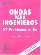 Ondas para ingenieros: 51 problemas útiles, , física general | ingeniería