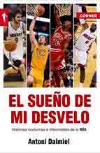 El sueño de mi descelo de Daimiel, Antoni, 9788415242239, OCIO, deporte, Corner editorial, Español
