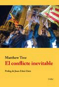 El conflicte inevitable, , historia