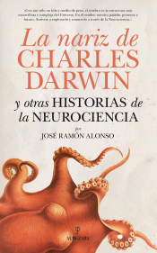 La nariz de Charles Darwin, , neurociencia