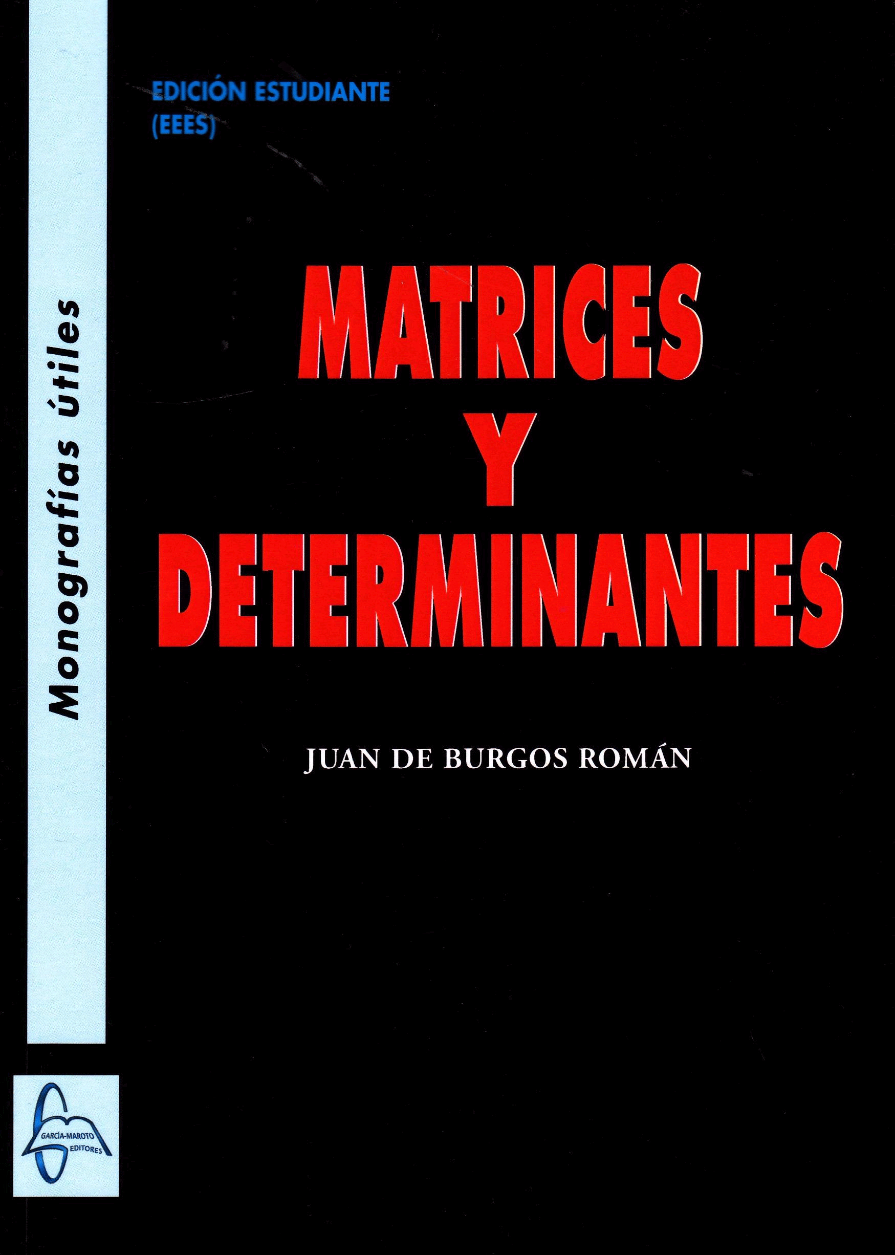 Matrices y determinantes, , matemáticas