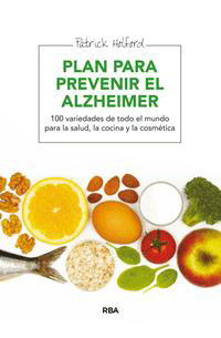 Plan de prevención del alzhéimer. diez formas de frenar la pérdida de memoria, , medicina | medicina alternativa