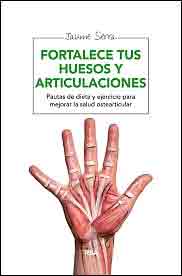 Fortalece tus huesos y tus articulaciones, , anatomía