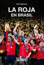 La roja en Brasil, , deporte