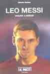 Leo Messi. Volver a soñar., , deporte