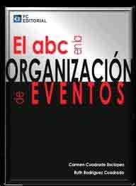 El ABC de la organización de eventos, , management