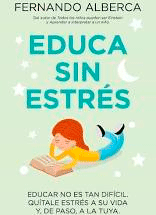 Educar sin estrés, Noaut, pedagogía