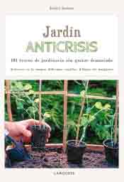 Jardín anticrisis, Noaut, botánica | jardinería