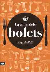 La cuina dels bolets, , cocina