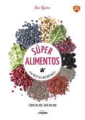 Súper alimentos, , nutrición | alimentación