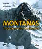 Montañas. Traspasando los límites, , geografía