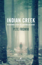 Indian Creek. Un invierno a solas en la natrulaeza salvaje de Fromm, Pete, 9788416544509, CIENCIAS BIOLÓGICAS, biología, ERRATA NATURAE, Español