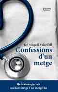 Confessions d´un metge, , medicina | ética