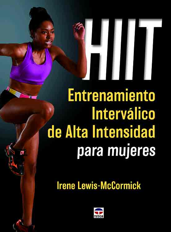 HIIT. Entrenamiento interválico de alta intensidad para mujeres, , deporte