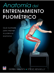 Anatomía del entrenamiento pliométrico, , anatomía