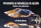 Fotografía de naturaleza en acción: técnicas y sus aplicaciones ..., , fotografía