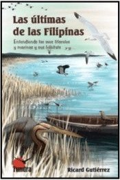 Las Ultimas De Las Filipinas, , ecología