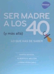 Ser madre a los 40 (y más allá), , psicología