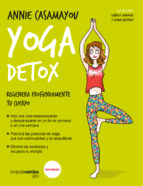 Yoga detox. Regenera profundamente tu cuerpo, , nutrición