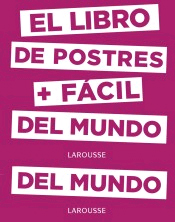 Simplísimo. El libro de postres más fácil del mundo, , cocina