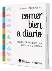 Comer bien a diario, , nutrición | alimentación