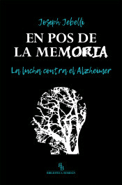 En pos de la memoria. La lucha contra el Alzheimer., , medicina