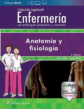 Anatomía y fisiología. Colección lippincott enfermería, , medicina | anatomía