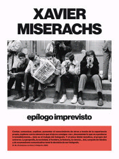 Xavier Miserachs. Epílogo imprevisto, , fotografía