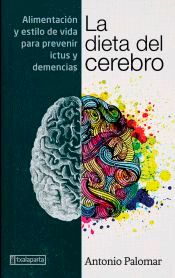 La dieta del cerebro, , neurociencia