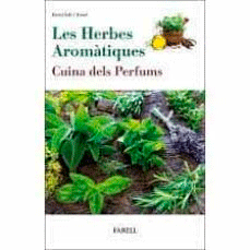 Les herbes aromàtiques, , botánica | jardinería | salud