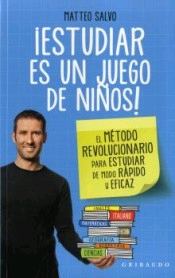 ESTUDIAR ES UN JUEGO DE NIÑOS!, , pedagogía