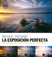 La exposición perfecta, , fotografía